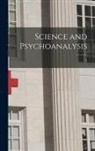 Anonymous - Science and Psychoanalysis; 1