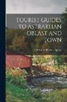 Central Intelligence Agency - Tourist Guides to Astrakhan Oblast and Town