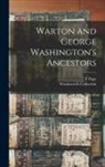 T. Pape, Wordsworth Collection - Warton and George Washington's Ancestors