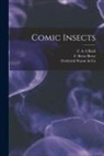 F. Berry Berry, Frederick Warne &amp; Co, F. A. S. Reid - Comic Insects