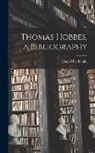 Hugh Macdonald - Thomas Hobbes, a Bibliography