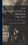 Lincoln Financial Foundation Collection - The Assassination of Abraham Lincoln; Assassination - Soldiers Who Carried Lincoln