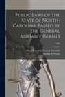 Holden &amp; Wilson, North Carolina General Assembly - Public Laws of the State of North-Carolina, Passed by the General Assembly [serial]; 1863