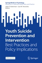 John P. Ackerman, Lisa M. Horowitz, M Horowitz, John P Ackerman - Youth Suicide Prevention and Intervention