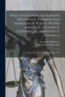 Alexander Mackenzie, Richard Cartwright - Speeches of Hon. Alexander Mackenzie, Premier and Minister of Public Works and Hon. Richard J. Cartwright, Minister of Finance [microform]: at St. Joh