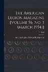 American Legion National Headquarters - The American Legion Magazine [Volume 56, No. 3 (March 1954)]; 56, no 3