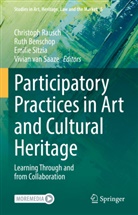 Ruth Benschop, Christoph Rausch, Vivian Van Saaze, Emilie Sitzia, Emilie Sitzia et al, Vivian van Saaze - Participatory Practices in Art and Cultural Heritage