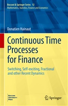 Donatien Hainaut - Continuous Time Processes for Finance