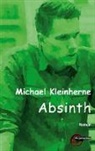 Michael Kleinherne, Heinrich Peuckmann - Absinth