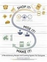 Suzanne Lejeune - Shop It! Mise It! Make It!