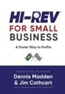 Jim Cathcart, Dennis Madden - HI REV FOR SMALL BUSINESS