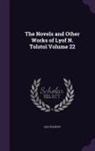 Leo Tolstoy - The Novels and Other Works of Lyof N. Tolstoï Volume 22