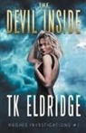 T. K. Eldridge, Tk Eldridge - The Devil Inside
