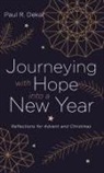 Paul R. Dekar - Journeying with Hope into a New Year