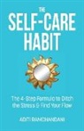 Aditi Ramchandani - The Self-Care Habit