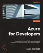 Kamil Mrzyg¿ód - Azure for Developers - Second Edition