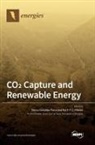 Marta G. Plaza, Rui P. P. L Ribeiro - CO2 Capture and Renewable Energy