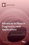 Advances in Plasma Diagnostics and Applications