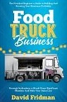 David Fridman - Food Truck Business