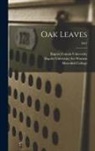 N. Baptist Female University (Raleigh, Baptist University for Women (Raleigh, N. C. ). Meredith College (Raleigh - Oak Leaves [electronic Resource]; 1987