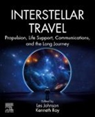 Les Johnson, Les (Physicist and NASA Technologist Johnson, Johnson Les, Kenneth Roy, Kenneth (Formerly Founding member and Engineer Roy, Roy Kenneth - Interstellar Travel