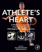 Eduardo Bossone, Eduardo (Director Cardiology Division University of Salerno Bossone, Bossone Eduardo, Antonello D’Andrea, Antonello (Professor D’Andrea, Antonello (Professor Dandrea... - Athletes Heart