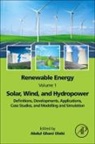 Abdul Ghani (Chair and Head of Sustainable Olabi, Abdul Ghani (Director of the Sustainable En Olabi, Abdul Ghani Olabi, Abdul Ghani (Chair and Head of Sustainable and Renewable Energy Engineering Department "SREE" Olabi, Olabi Abdul Ghani - Renewable Energy - Volume 1: Solar, Wind, and Hydropower
