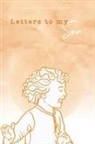 Laura Elizabeth - Letters To My Son