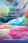 Kerry Duncan, Sam G Everingham, Sam G. Everingham - Surrogacy Stories