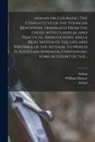 Charles Fmo Anthon, Arrian, William Dansey - Arrian on Coursing. The Cynegeticus of the Younger Xenophon, Translatd From the Greek, With Classical and Practical Annotations, and a Brief Sketch of