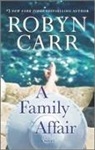 Robyn Carr - A Family Affair