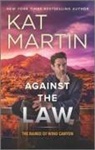 Kat Martin - Against the Law