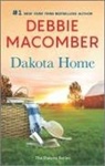 Debbie Macomber - Dakota Home