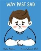 Hallee Adelman, Hallee/ Wall Adelman, Karen Wall - Way Past Sad