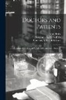 John Timbs, L. M. (Lemuel Matthews) P. Griffiths, University of Bristol Library - Doctors and Patients: or, Anecdotes of the Medical World and Curiosities of Medicine