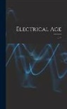 Anonymous - Electrical Age [microform]; v.25