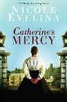 Nicole Evelina - Catherine's Mercy