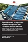 Zaid L. Hadi Al-Tai, Bahaa Chiad - Synthèse et diagnostic spectroscopique des couches absorbantes