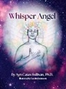 Ayn Cates Sullivan, Sandra Betancort - Whisper Angel