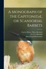 John Gerard Keulemans, Charles Henry Tilson Marshall, G. F. L. (George Frederick Marshall - A Monograph of the Capitonidæ, or Scansorial Barbets
