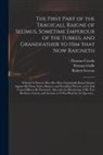 Thomas -? Printer Creede, Thomas Goffe, Robert Greene - The First Part of the Tragicall Raigne of Selimus, Sometime Emperour of the Turkes, and Grandfather to Him That Now Raigneth: Wherein is Showne How He