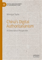 Monique Taylor - China's Digital Authoritarianism