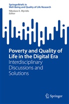 Nikolaos E Myridis, Nikolaos E. Myridis - Poverty and Quality of Life in the Digital Era