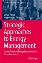 Dinçer, Hasan Dinçer, Serhat Yüksel - Strategic Approaches to Energy Management