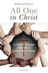 Edward Feser - All One in Christ