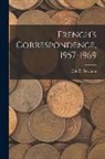 Eric P Newman - French's Correspondence, 1957-1969