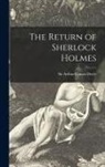 Arthur Conan Doyle - The Return of Sherlock Holmes [microform]