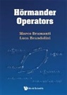 Marco Bramanti, Luca Brandolini, Brandolini Luca, Luca Brandolini, Marco Bramanti, Marco Bramanti &amp; Luca Brandolini - Hormander Operators