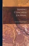 American Mining Congress - Mining Congress Journal; 7
