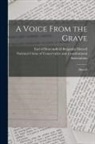 Benjamin Earl of Beaconsfi Disraeli, National Union of Conservative and Co - A Voice From the Grave: [speech